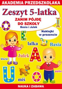 Bild von Zeszyt 5-latka Zanim pójdę do szkoły Basia i Julek Akademia przedszkolaka