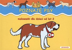 Obrazek Poznaję psy Malowanki dla dzieci od lat 2