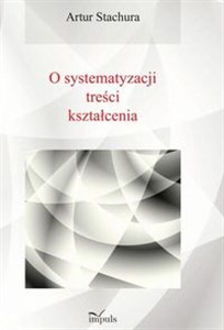 Obrazek Pedagogika O systematyzacji treści kształcenia