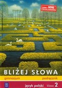 Bliżej sło... - Ewa Horwath, Grażyna Kiełb -  polnische Bücher