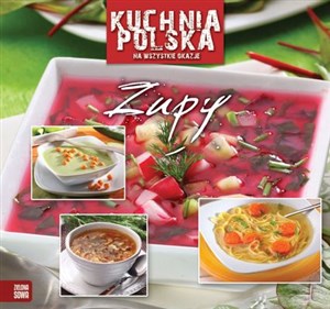 Obrazek Kuchnia polska na wszystkie okazje Zupy