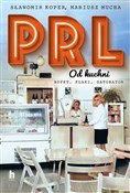 Książka : PRL od kuc... - Sławomir Koper, Mariusz Mucha