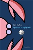 Życie na p... - Len Vlahos -  polnische Bücher