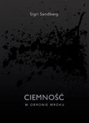 Ciemność W... - Sigri Sandberg -  polnische Bücher