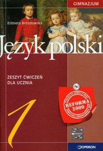 Obrazek Język polski 1 Zeszyt ćwiczeń Gimnazjum