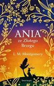 Polska książka : Ania ze Zł... - Lucy Maud Montgomery