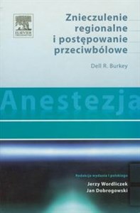 Bild von Anestezja Znieczulenie regionalne i postępowanie przeciwbólowe