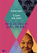 Internet C... - Wojciech Orliński -  polnische Bücher