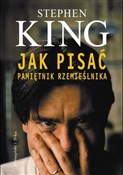 Jak pisać ... - Stephen King -  polnische Bücher