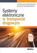 Zobacz : Systemy el... - Jarosław Sosnowski, Łukasz Nowakowski