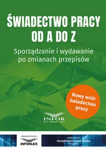 Obrazek Świadectwo pracy od A do Z Sporządzanie i wydawanie po zmianach przepisów
