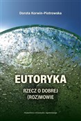 Książka : Eutoryka R... - Dorota Korwin-Piotrowska