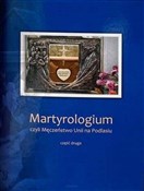 Książka : Martyrolog... - P.J.K Podlasiak