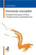 Zobacz : Innowacje ... - Jacek Woźniak