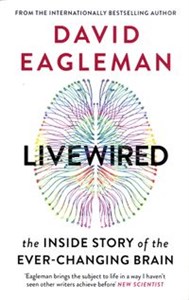 Obrazek Livewired The Inside Story of the Ever-Changing Brain