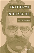 Ecce Homo - Fryderyk Nietzsche -  Książka z wysyłką do Niemiec 