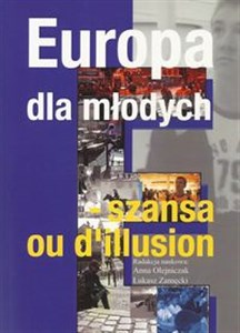 Bild von Europa dla młodych Szansa ou d`illusion