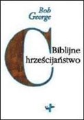 Polska książka : Biblijne c... - Bob George