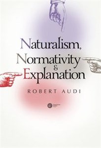 Bild von Naturalism Normativity and Explanation