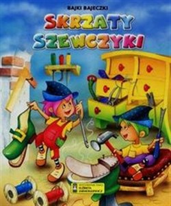 Obrazek Skrzaty Szewczyki Bajki bajeczki