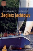 Polnische buch : Żeglarz ja... - Andrzej Kolaszewski, Piotr Świdwiński