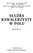 Służba kaw... - Kazimierz Halicki, Mieczysław Rostafiński -  Książka z wysyłką do Niemiec 