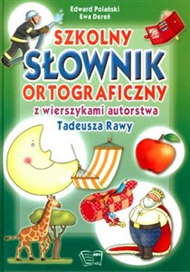 Obrazek Szkolny słownik ortograficzny z wierszykami autorstwa Tadeusza Rawy