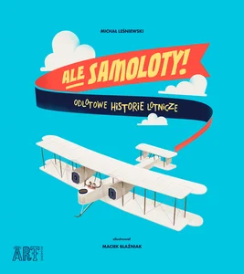 Obrazek Ale samoloty Odlotowe historie lotnicze