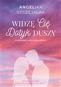 Widzę Cię ... - Angelika Szczęśniak - buch auf polnisch 