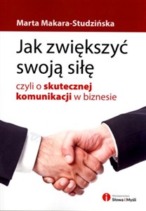 Bild von Jak zwiększyć swoją siłę czyli o skutecznej komunikacji w biznesie