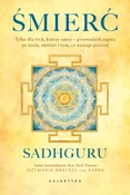 Polska książka : Śmierć. Ty... - Sadhguru Jaggi Vasudev