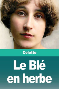 Obrazek COLETTE: BLÉ EN HERBE