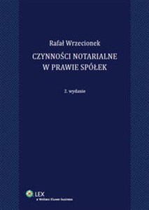 Bild von Czynności notarialne w prawie spółek