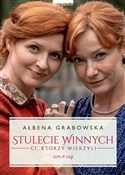 Stulecie W... - Ałbena Grabowska -  Książka z wysyłką do Niemiec 
