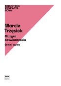 Polska książka : Muzyka doś... - Marcin Trzęsiok