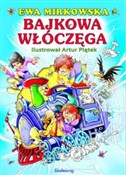 Książka : Bajkowa wł... - Ewa Mirkowska