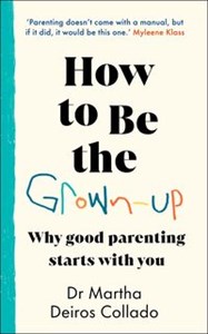 Bild von How to Be The Grown-Up