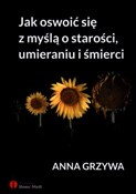 Jak oswoić... - Anna Grzywa -  fremdsprachige bücher polnisch 