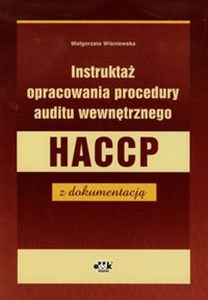 Obrazek Instruktaż opracowania procedury auditu wewnętrznego HACCP z dokumentacją