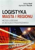 Logistyka ... - Sabina Kauf, Agnieszka Tłuczak - buch auf polnisch 