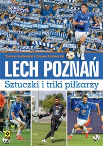 Obrazek Lech Poznań Sztuczki i triki piłkarzy