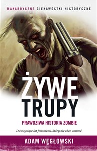 Bild von Żywe trupy Prawdziwa historia zombie