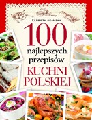 100 najlep... - Elżbieta Adamska -  fremdsprachige bücher polnisch 