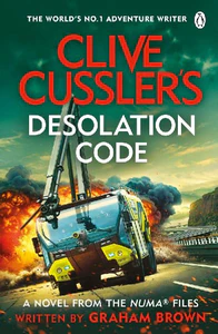 Bild von BROWN, G: CLIVE CUSSLER'S DESOLATION CODE