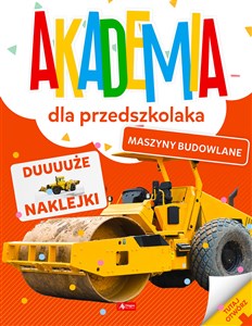 Obrazek Akademia dla przedszkolaka Maszyny budowlane