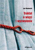 Zobacz : Traktat o ... - Jan Wadowski