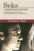 Seks i nie... - Remigiusz J. Kijak -  fremdsprachige bücher polnisch 