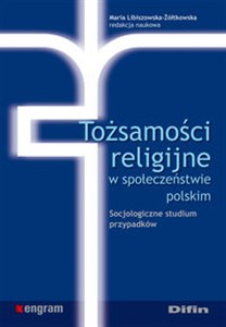 Bild von Tożsamości religijne w społeczeństwie polskim Socjologiczne studium przypadków