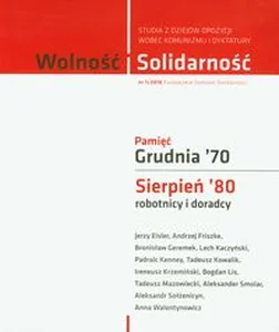 Obrazek Wolność Solidarność 1/2010 Pamięć Grudnia '70 Sierpień '80 robotnicy i doradcy.