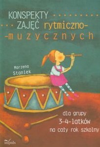 Obrazek Konspekty zajęć rytmiczno muzycznych Dla grupy 3-4 latków na cały rok szkolny